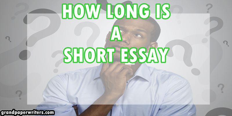 How long is a short essay
