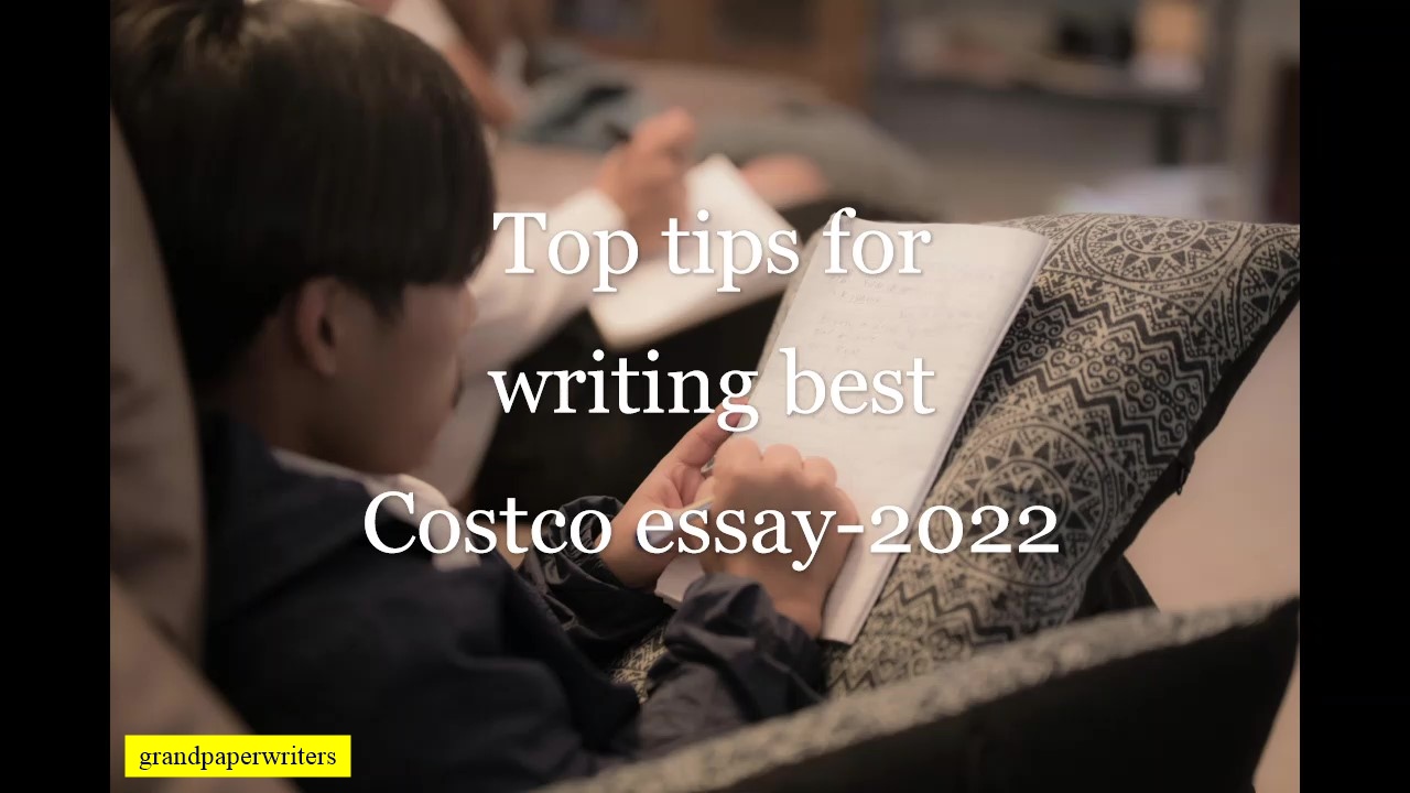 Top tips for writing best Costco essay-2022